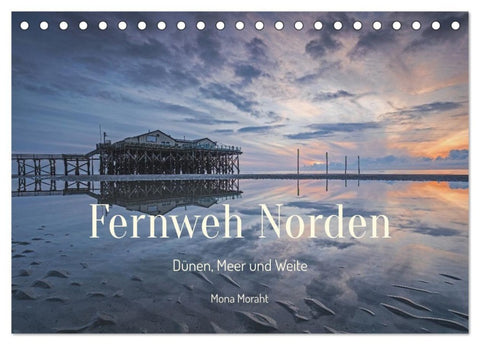 Fernweh Norden - Dünen, Meer und Weite (Tischkalender 2027 DIN A5 quer), CALVENDO Monatskalender