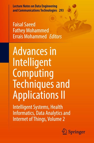 Advances in Intelligent Computing Techniques and Applications II
