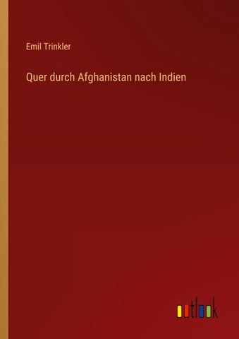 Quer durch Afghanistan nach Indien