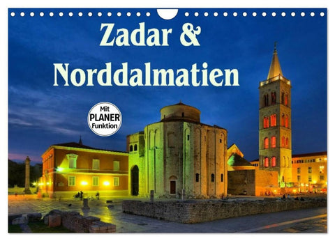 Zadar und Norddalmatien (Wandkalender 2026 DIN A4 quer), CALVENDO Monatskalender