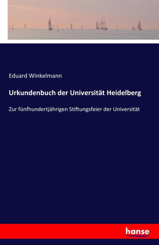 Urkundenbuch der Universität Heidelberg