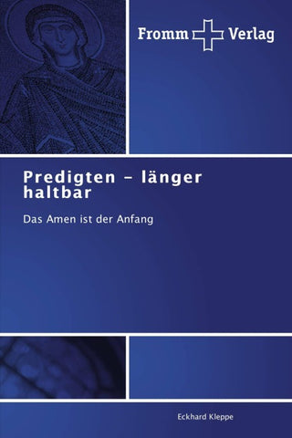Predigten - länger haltbar