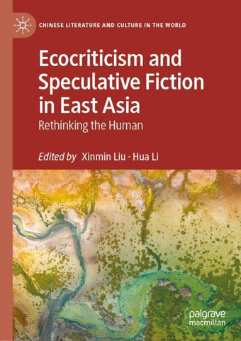 Ecocriticism and Speculative Fiction in East Asia
