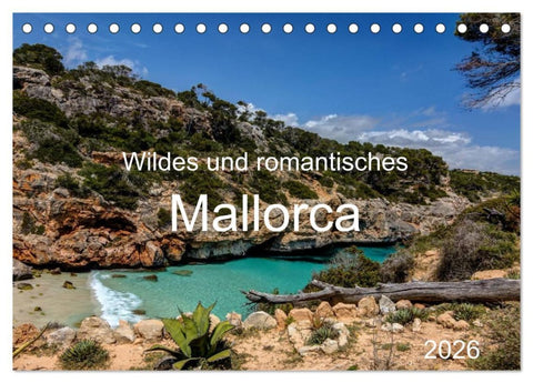 Wildes und romantisches Mallorca (Tischkalender 2026 DIN A5 quer), CALVENDO Monatskalender