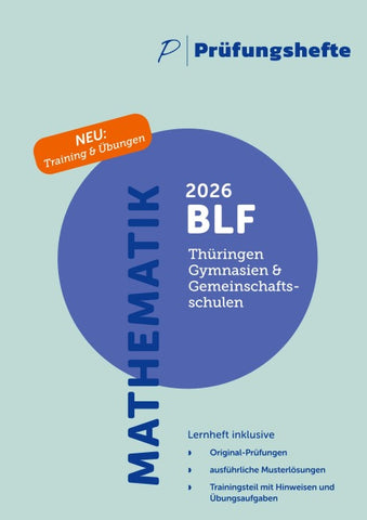 Prüfungsheft & Training – 2026 Mathematik BLF – Thüringen – Original-Prüfungen und Lösungen