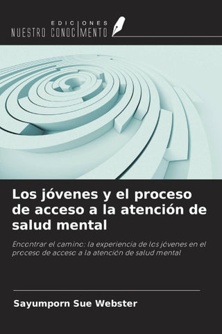 Los jóvenes y el proceso de acceso a la atención de salud mental