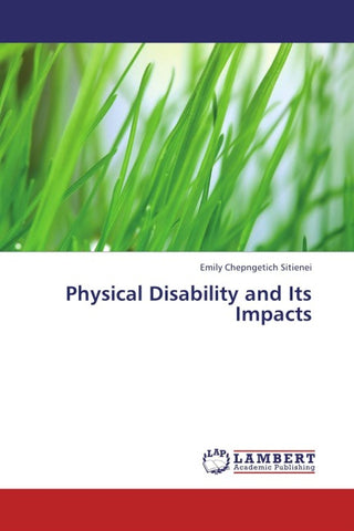 Physical Disability and Its Impacts