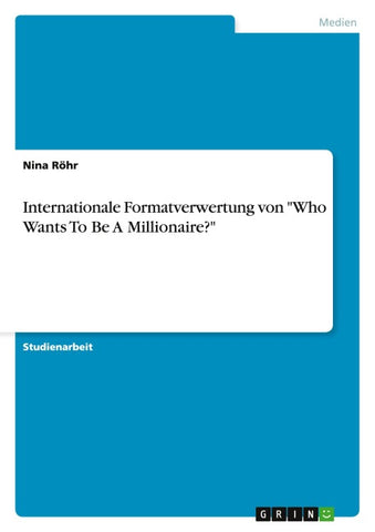 Internationale Formatverwertung von "Who Wants To Be A Millionaire?"
