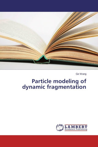 Particle modeling of dynamic fragmentation