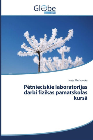 P¿tnieciskie laboratorijas darbi fizikas pamatskolas kurs¿