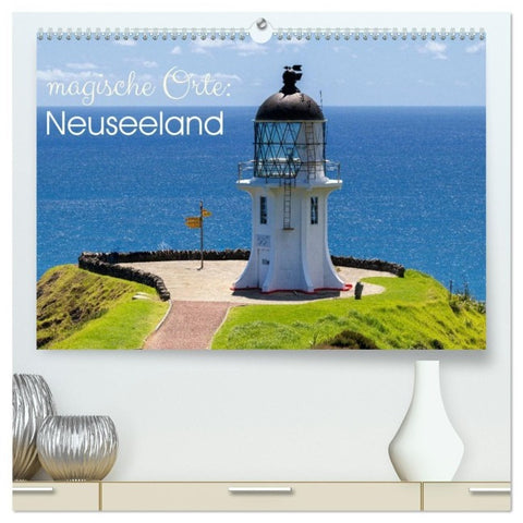 Magische Orte: Neuseeland (hochwertiger Premium Wandkalender 2027 DIN A2 quer), Kunstdruck in Hochglanz