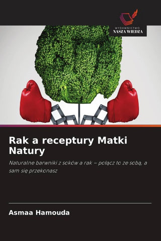Rak a receptury Matki Natury