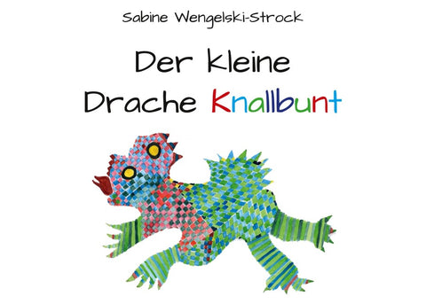 Der kleine Drache Knallbunt