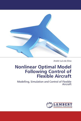 Nonlinear Optimal Model Following Control of Flexible Aircraft