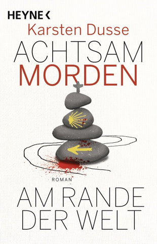 Achtsam morden am Rande der Welt