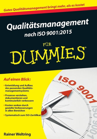 Qualitätsmanagement nach ISO 9001:2015 für Dummies