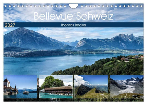 Bellevue Schweiz (Wandkalender 2027 DIN A4 quer), CALVENDO Monatskalender