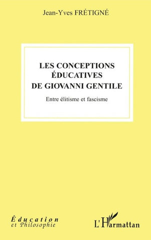 Les conceptions éducatives de Giovanni Gentile