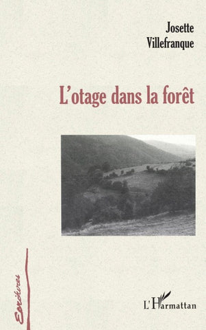 L'otage dans la forêt