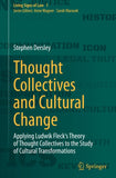Thought Collectives and Cultural Change