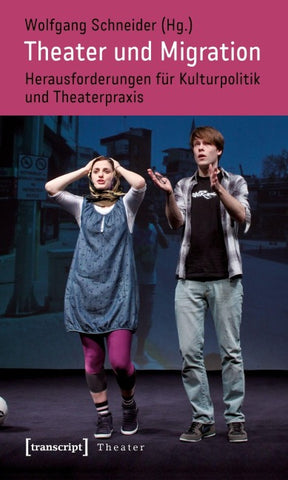Theater und Migration