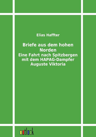 Briefe aus dem hohen Norden