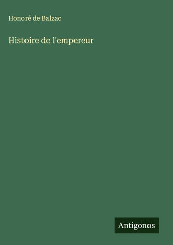 Histoire de l'empereur