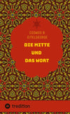 Die Mitte und das Wort