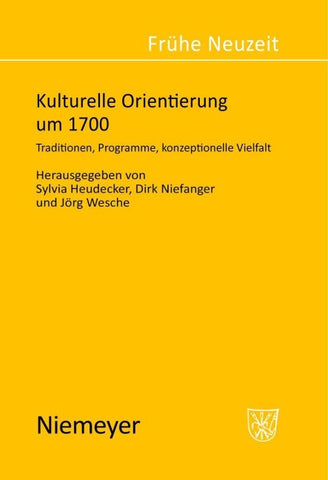 Kulturelle Orientierung um 1700