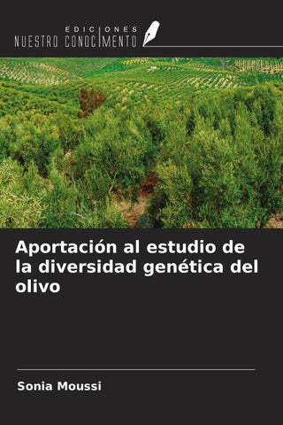 Aportación al estudio de la diversidad genética del olivo
