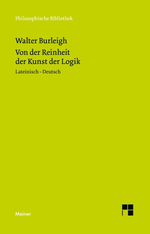Von der Reinheit der Kunst der Logik