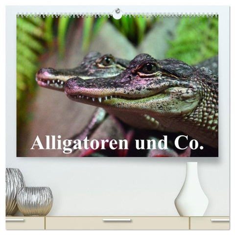 Alligatoren und Co. (hochwertiger Premium Wandkalender 2026 DIN A2 quer), Kunstdruck in Hochglanz