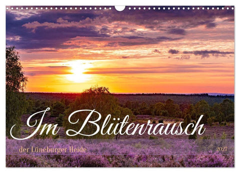 Im Blütenrausch der Lüneburger Heide (Wandkalender 2027 DIN A3 quer), CALVENDO Monatskalender