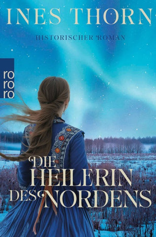 Die Heilerin des Nordens