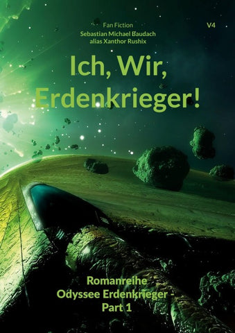 Ich, Wir, Erdenkrieger