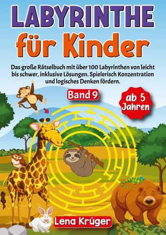 Labyrinthe für Kinder ab 5 Jahren - Band 9