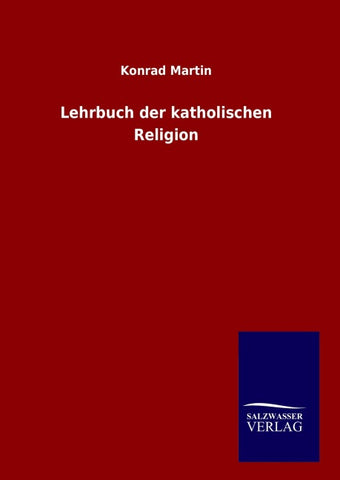 Lehrbuch der katholischen Religion