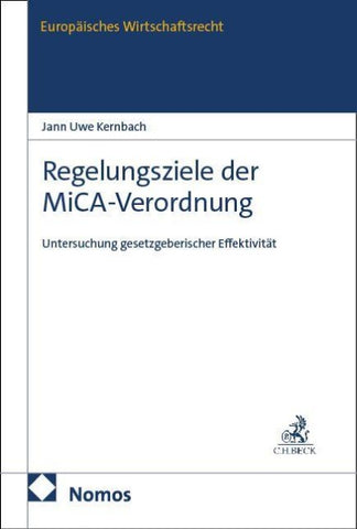Regelungsziele der MiCA-Verordnung