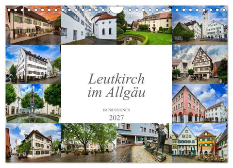 Leutkirch im Allgäu Impressionen (Wandkalender 2027 DIN A4 quer), CALVENDO Monatskalender