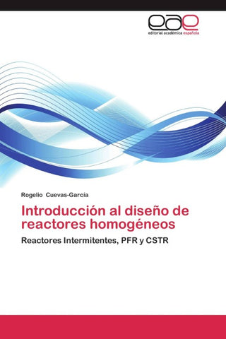 Introducción al diseño de reactores homogéneos
