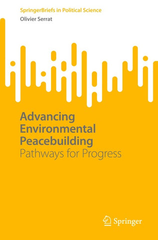 Advancing Environmental Peacebuilding