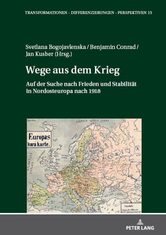 Wege aus dem Krieg