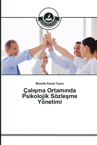 Çal¿¿ma Ortam¿nda Psikolojik Sözle¿me Yönetimi