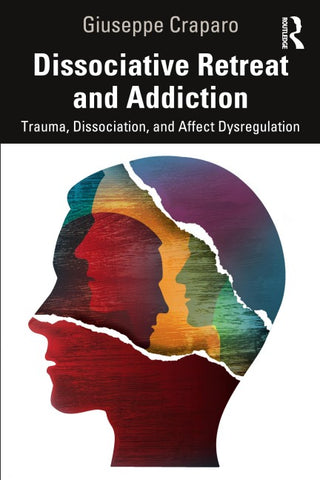 Dissociative Retreat and Addiction