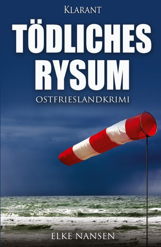 Tödliches Rysum. Ostfrieslandkrimi