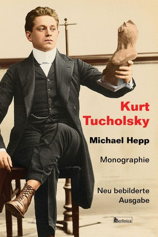 Kurt Tucholsky.