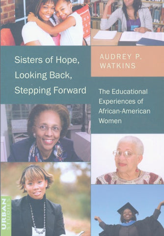 Sisters of Hope, Looking Back, Stepping Forward
