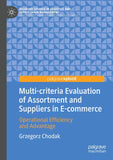 Multi-criteria Evaluation of Assortment and Suppliers in E-commerce
