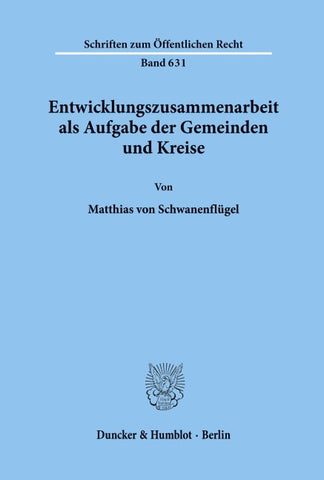 Entwicklungszusammenarbeit als Aufgabe der Gemeinden und Kreise.