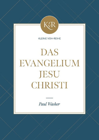 Das Evangelium Jesu Christi